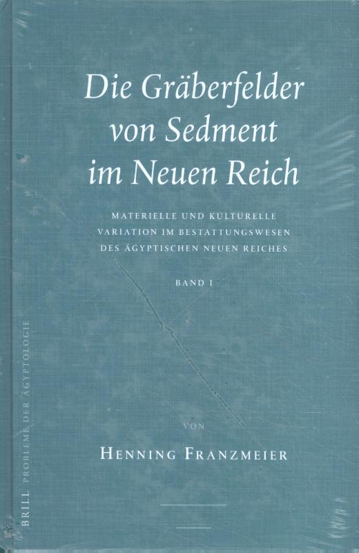 Omslag van Die Gräberfelder von Sedment im Neuen Reich (2 vols.