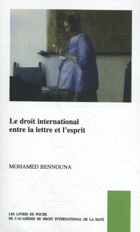 Omslag van Le Droit international entre la lettre et l’esprit