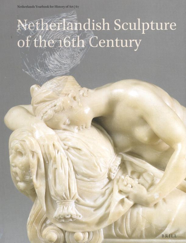 Omslag van Netherlands Yearbook for History of Art / Nederlands Kunsthistorisch Jaarboek 67 (2017)