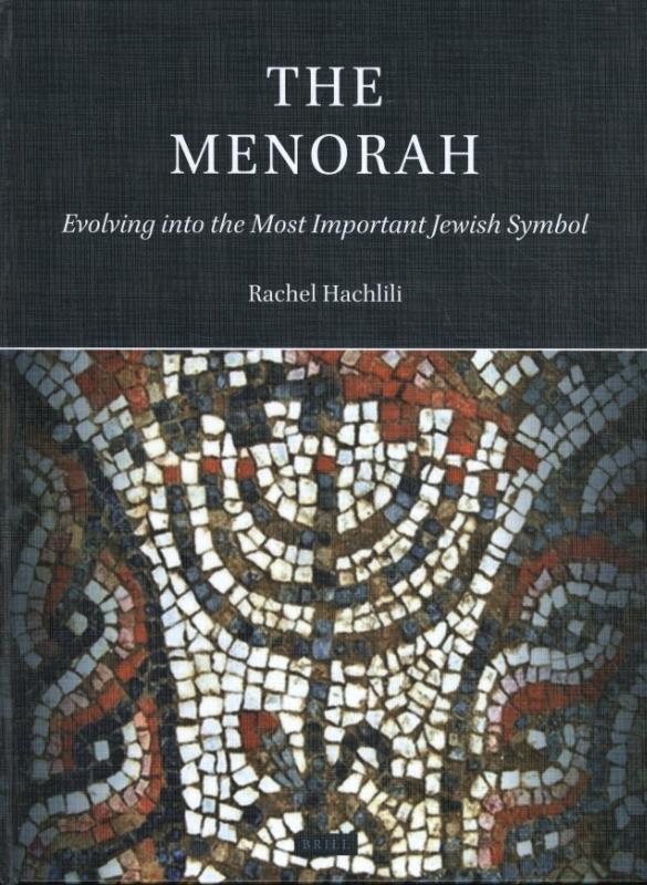 Omslag van The Menorah: Evolving into the Most Important Jewish Symbol