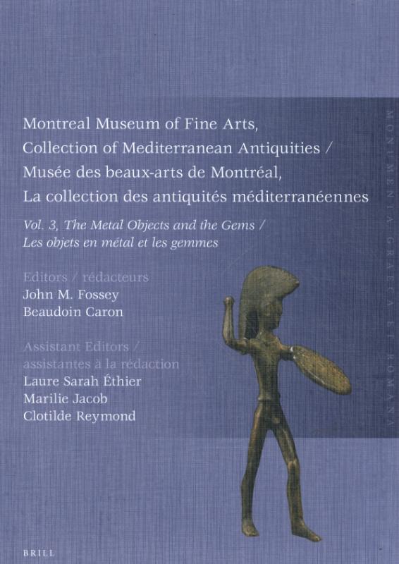 Omslag van Montreal Museum of Fine Arts, Collection of Mediterranean Antiquities, Vol. 3, The Metal Objects and the Gems