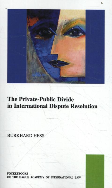 Omslag van The Private-Public Law Divide in International Dispute Resolution