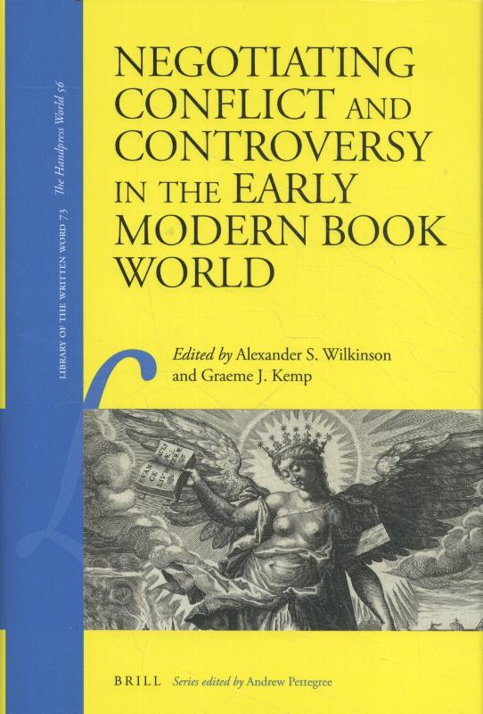 Omslag van Negotiating Conflict and Controversy in the Early Modern Book World