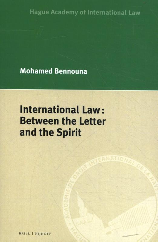 Omslag van International Law: Between the Letter and the Spirit