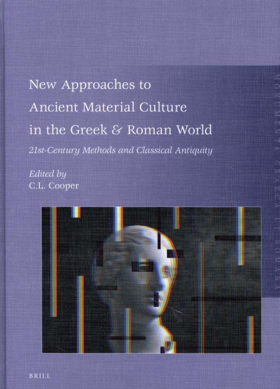 Omslag van New Approaches to Ancient Material Culture in the Greek & Roman World