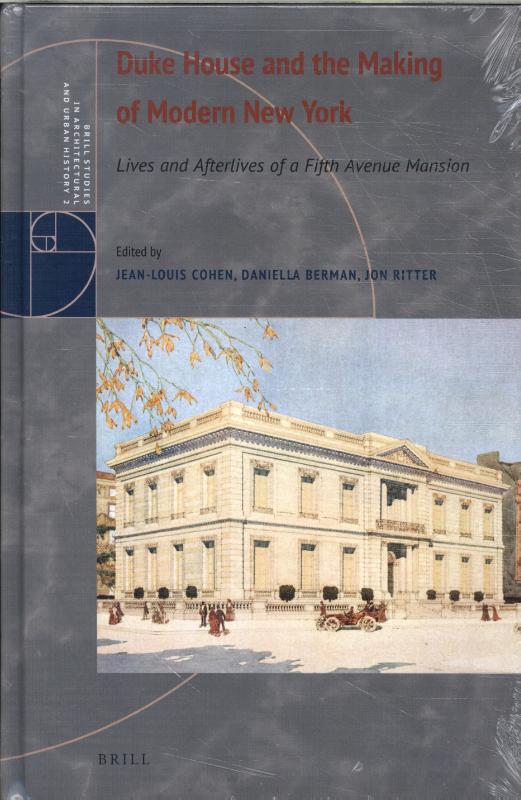 Omslag van Duke House and the Making of Modern New York