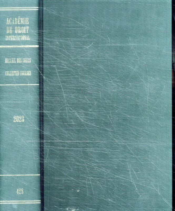 Omslag van Recueil des cours, Collected Courses, Tome 428