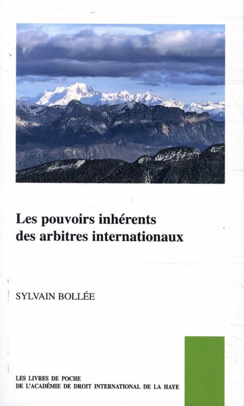 Omslag van Les pouvoirs inhérents des arbitres internationaux