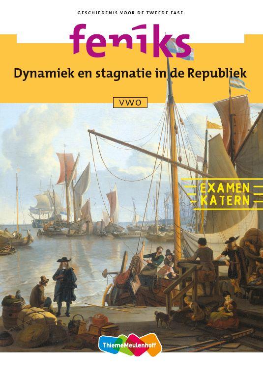 Omslag van Dynamiek en stagnatie in de Republiek