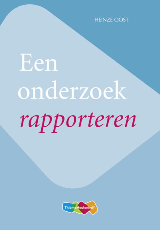 Omslag van Een onderzoek rapporteren