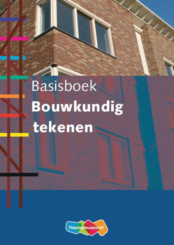 Omslag van Basisboek bouwkundig tekenen