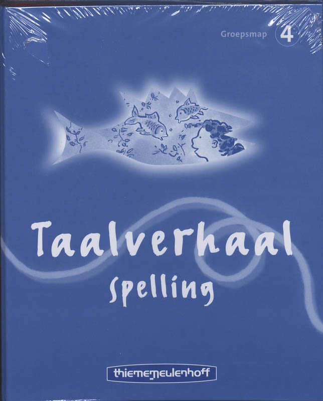 Omslag van Taalverhaal Spelling groepsmap groep 4