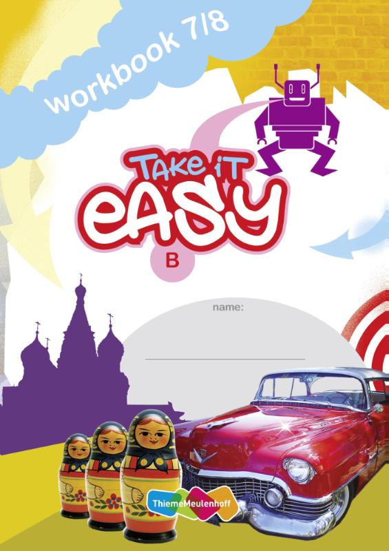 Omslag van Take it Easy Workbook 7/8 B (set a 5ex)