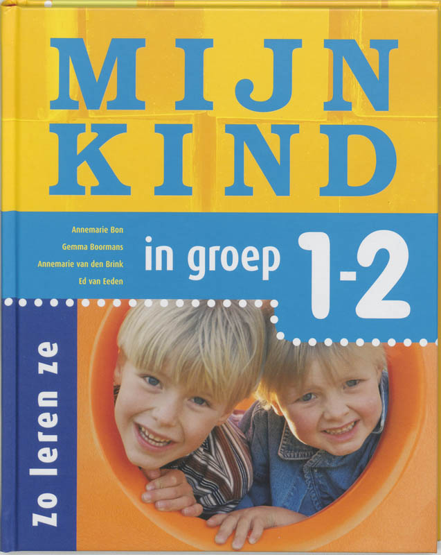 Omslag van Mijn kind in groep 1 en 2