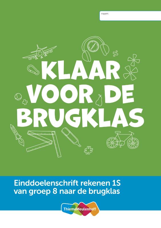 Omslag van Einddoelenschrift rekenen groep 8 1S - Klaar voor de start ( van groep 8 naar het VO 1S)(set a 5 ex)