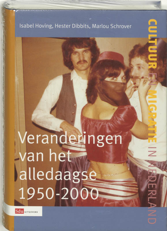 Omslag van Veranderingen van het alledaagse 1950-2000