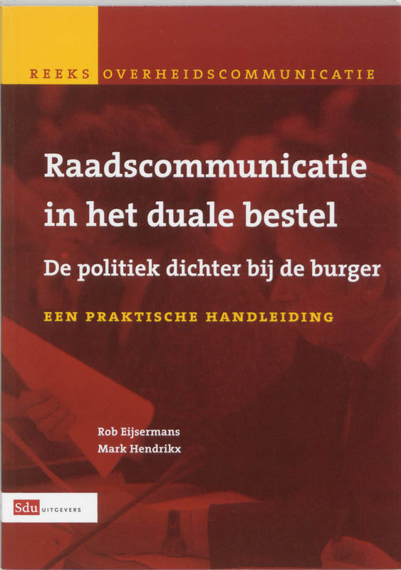 Omslag van Raadscommunicatie in het duale bestel