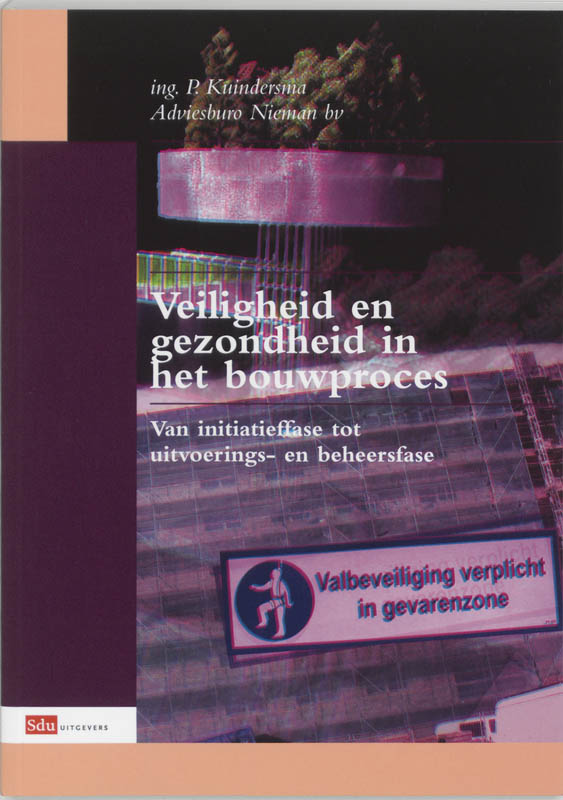 Omslag van Veiligheid en gezondheid in het bouwproces