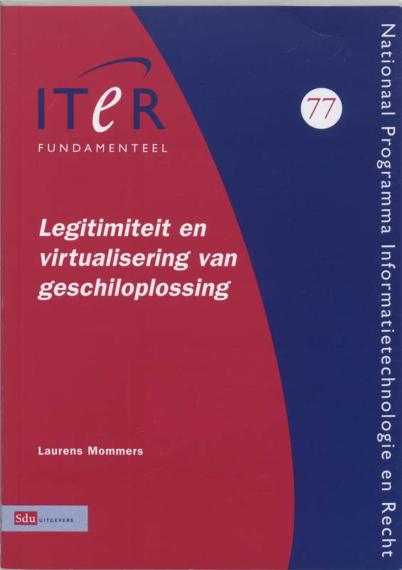 Omslag van Legitimiteit en virtualisering van geschiloplossing