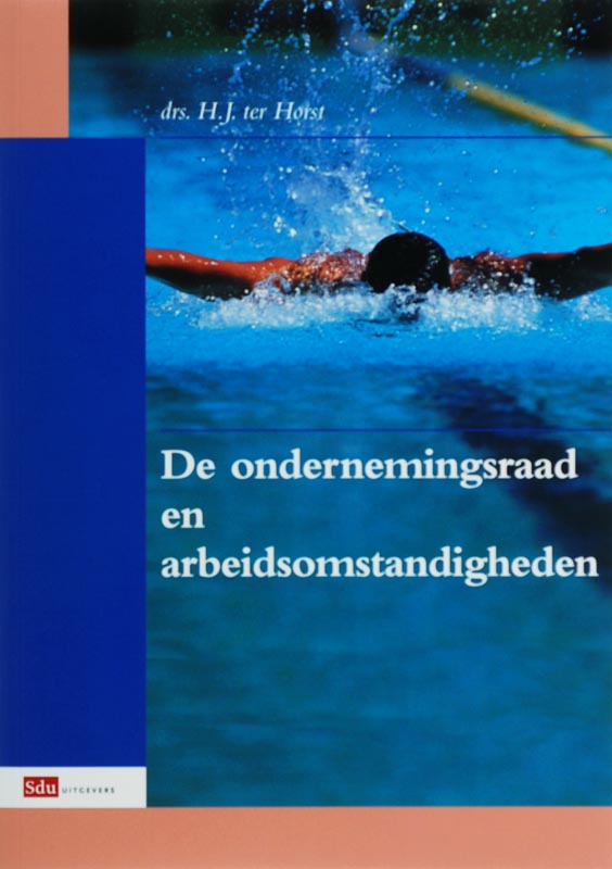 Omslag van De ondernemingsraad en arbeidsomstandigheden