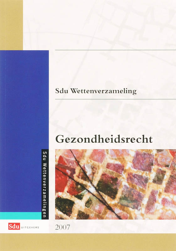 Omslag van Sdu Wettenverzameling Gezondheidsrecht