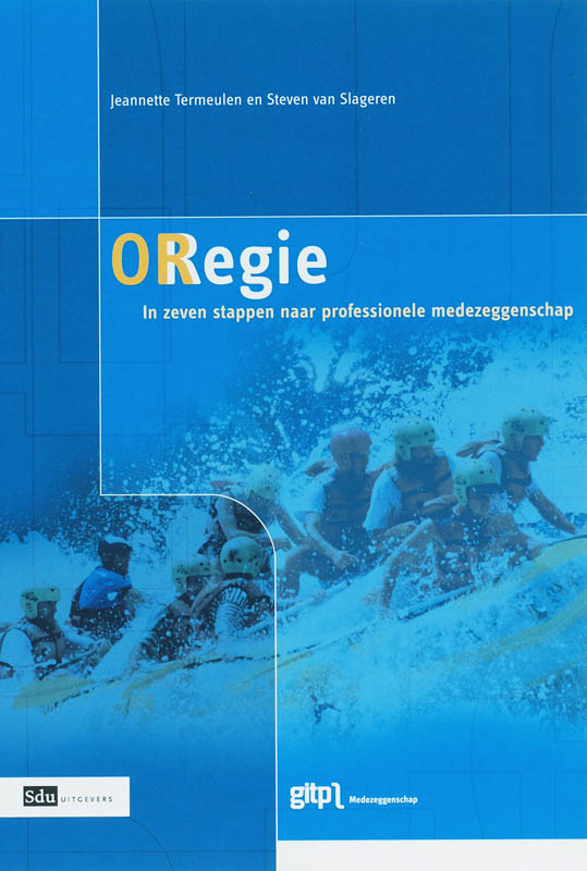 Omslag van ORegie, naar een professionele medezeggenschap in zeven stappen