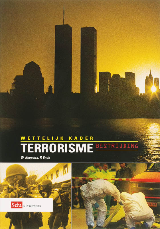Omslag van Wettelijk kader terrorismebestrijding
