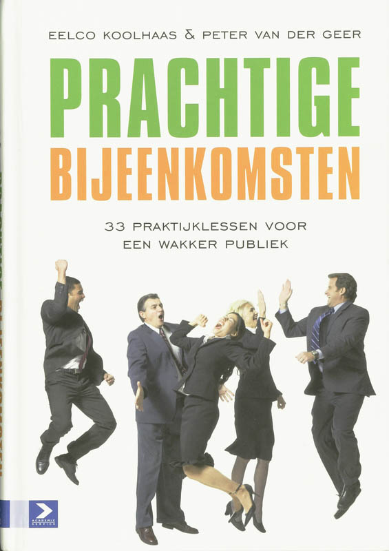 Omslag van Prachtige bijeenkomsten