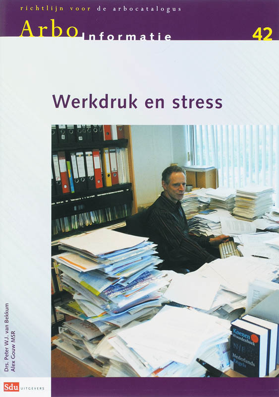 Omslag van 42 Werkdruk en stress