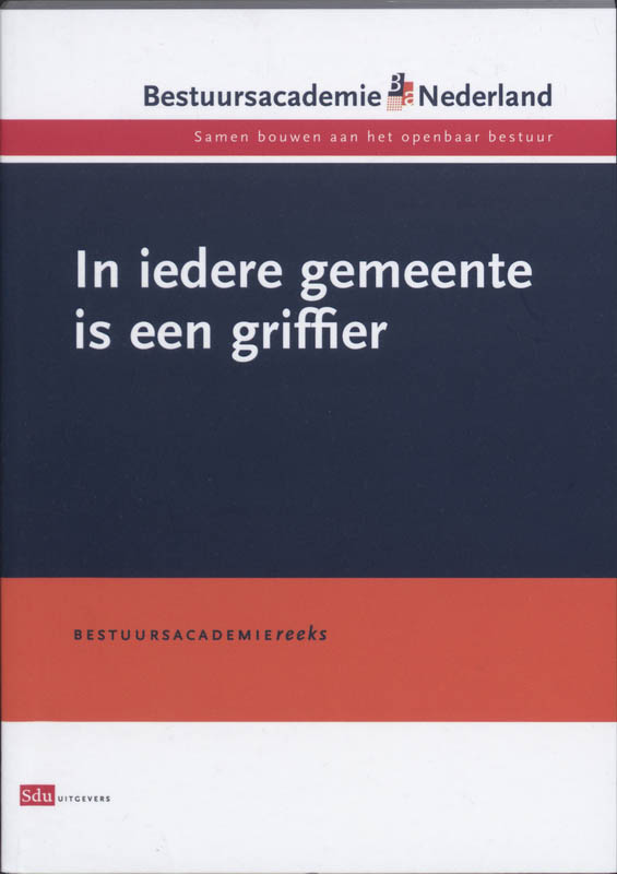 Omslag van In iedere gemeente is een griffier