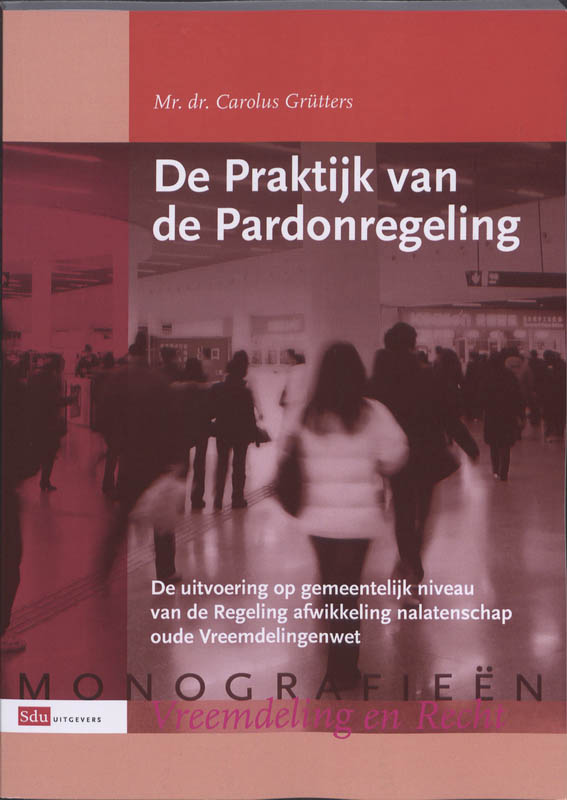 Omslag van De Praktijk van de pardonregeling