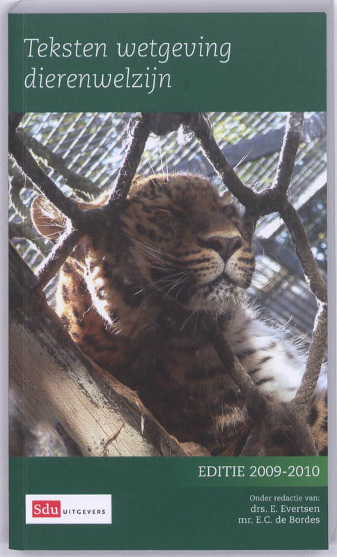 Omslag van Teksten Wetgeving dierenwelzijn. Editie 2009-2009