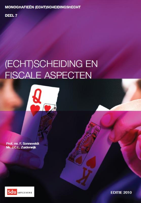 Omslag van (Echt)scheiding en fiscale aspecten