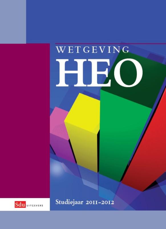 Omslag van Wetgeving HEO Studiejaar 2011-2012