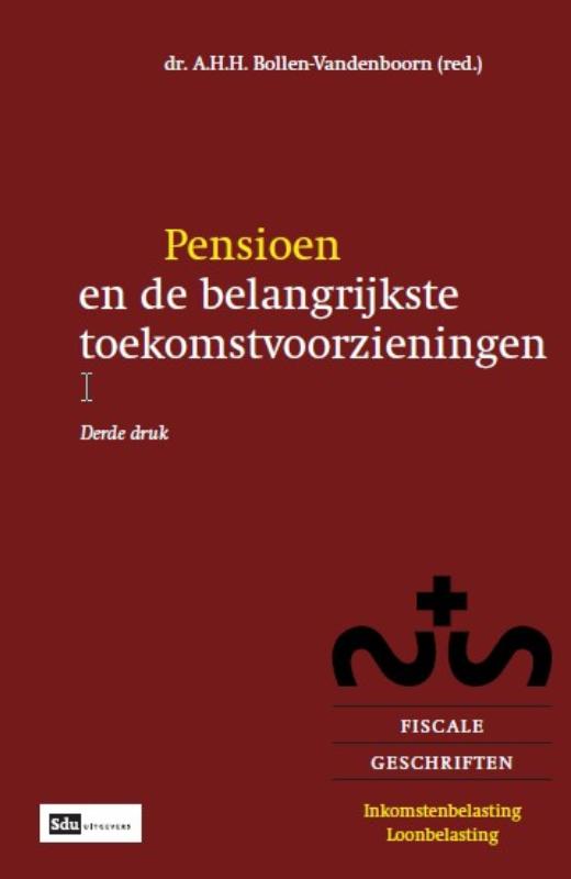 Omslag van Pensioen en de belangrijkste toekomstvoorzieningen