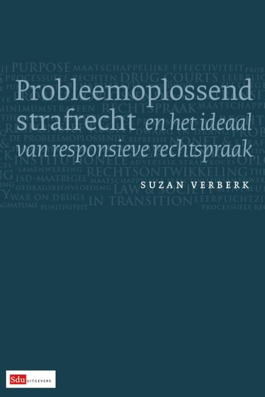 Omslag van Probleemoplossend strafrecht en het ideaal van responsieve rechtspraak