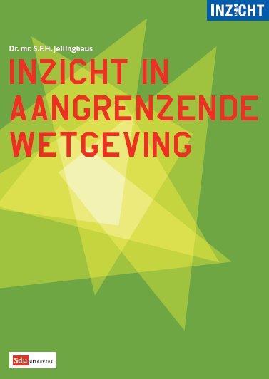 Omslag van Inzicht in de aangrenzende wetgeving