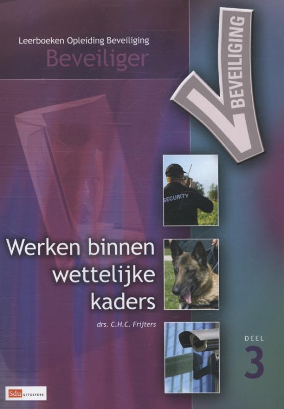 Omslag van 3 Werken binnen wettelijke kaders