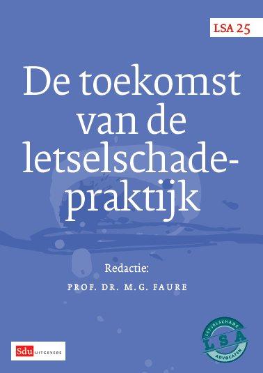 Omslag van De toekomst van de letselschadepraktijk