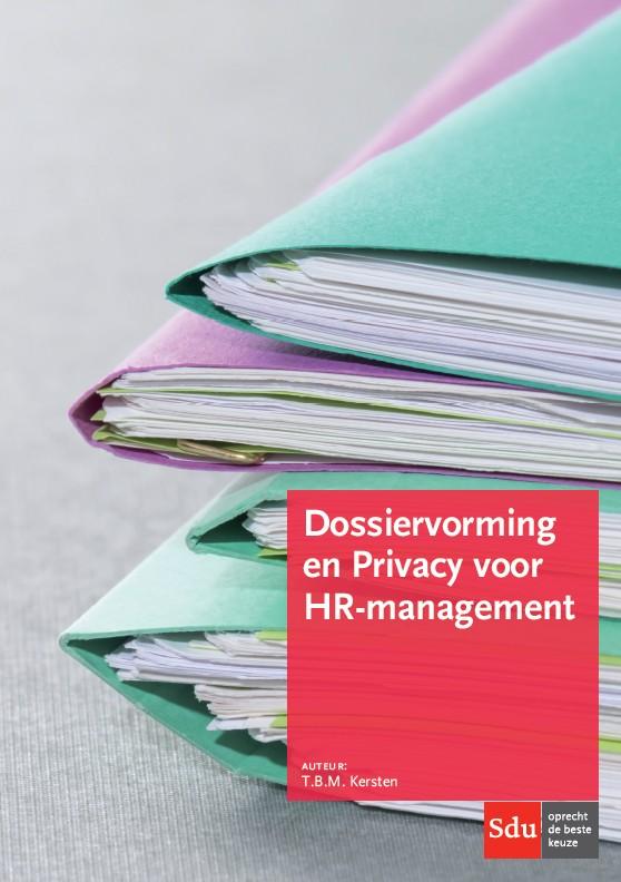 Omslag van Dossiervorming en Privacy voor HR-management