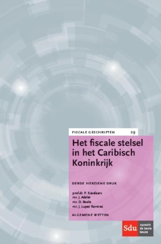 Omslag van Het fiscale stelsel in het Caribisch Koninkrijk