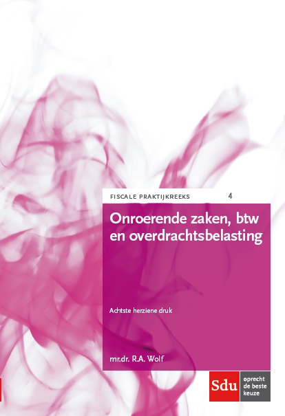 Omslag van Onroerende zaken, btw en overdrachtsbelasting