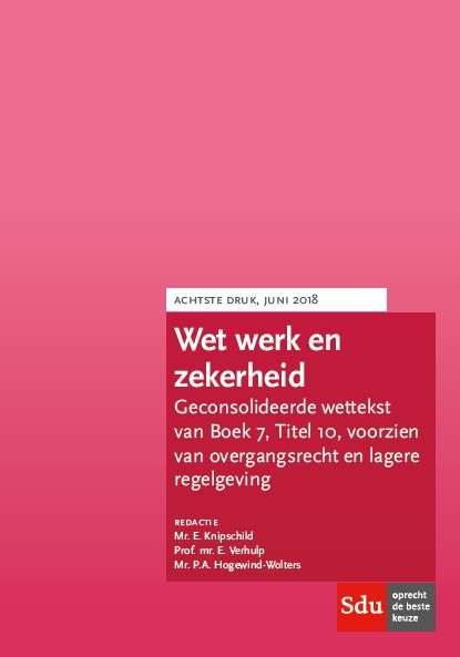 Omslag van Wet werk en zekerheid (WWZ). Editie 2018
