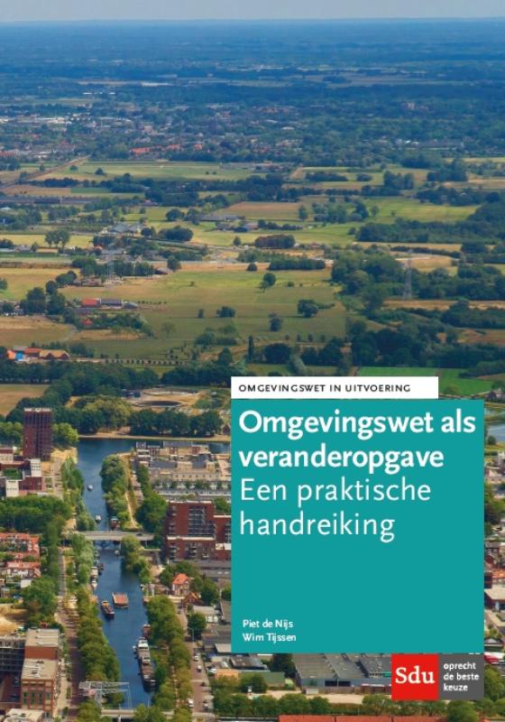 Omslag van De Omgevingswet als veranderopgave