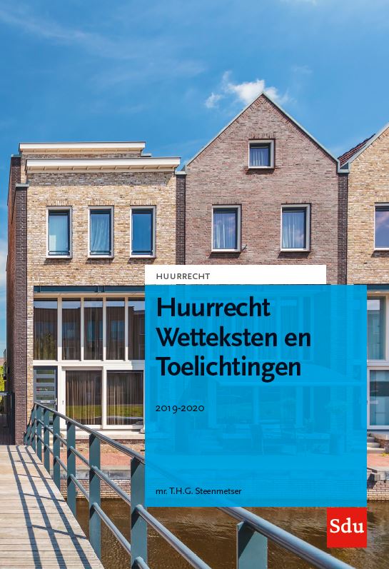 Omslag van Huurrecht Wetteksten en Toelichtingen. 2019-2020