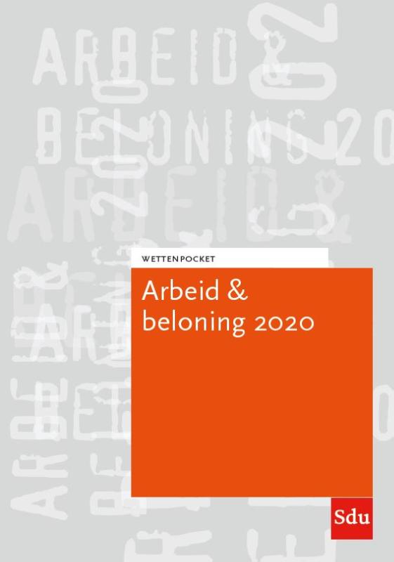 Omslag van Wettenpocket Arbeid & Beloning 2020