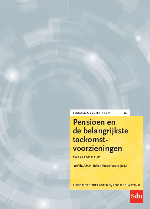 Omslag van Pensioen en de belangrijkste toekomstvoorzieningen