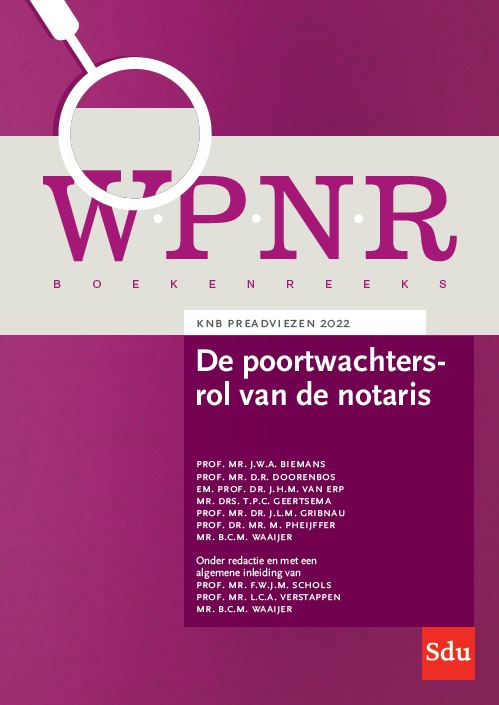 Omslag van De poortwachtersrol van de notaris en derden