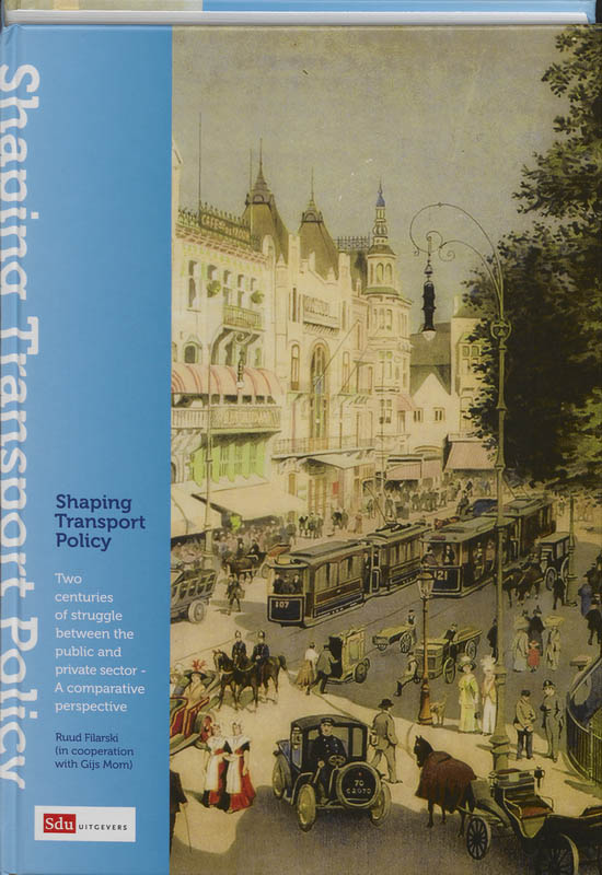 Omslag van Shaping Transport Policy