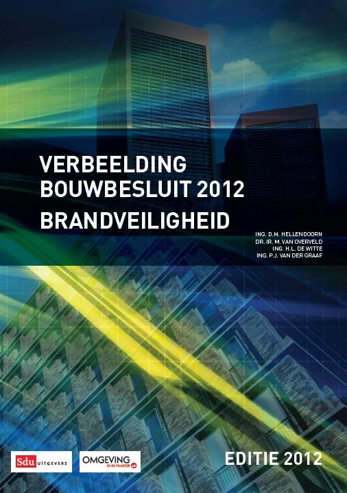Omslag van Brandveiligheid Editie 2012